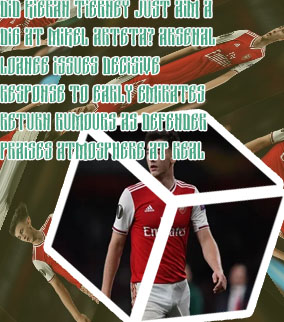 Arsenal kieran tierney