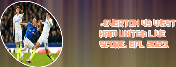 Everton score