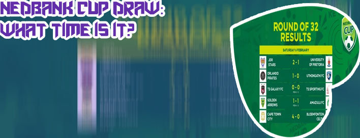 Nedbank cup draw