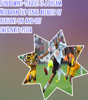 Orlando pirates fixtures nedbank cup